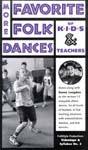 More Favorite Folk Dances of Kids and Teachers VHS Video